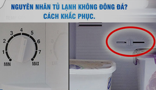 nguyên nhân tủ lạnh không đông đá