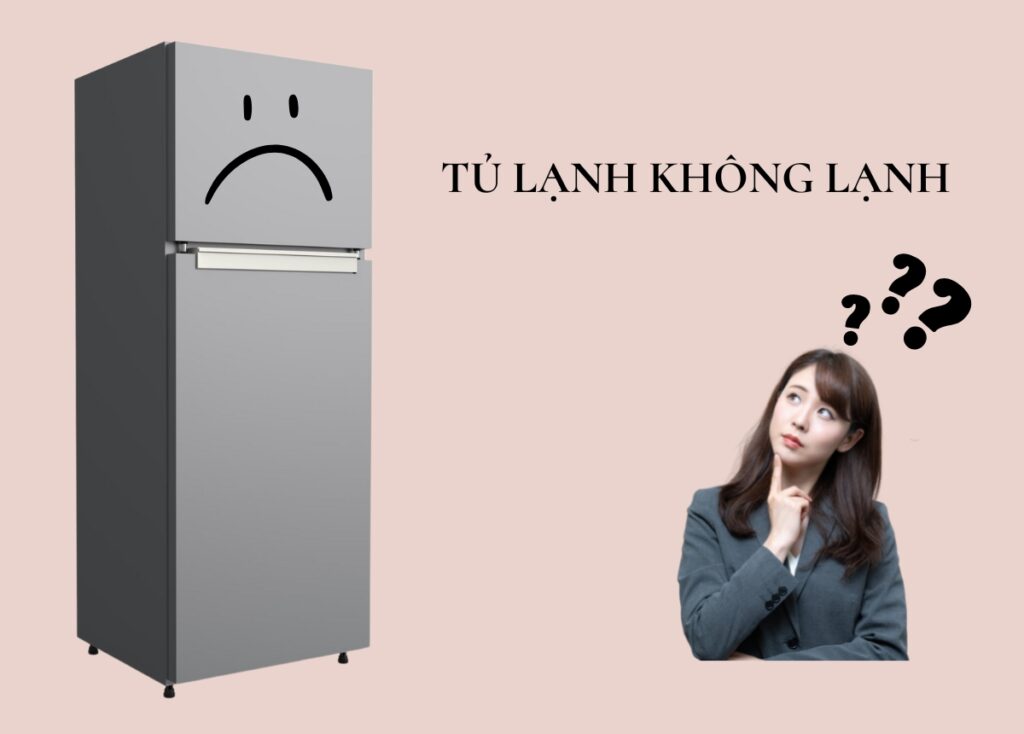 sửa lỗi tủ lạnh chạy nhưng không lạnh
