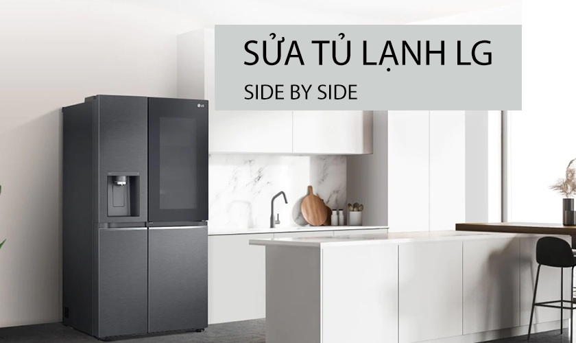 sửa tủ lạnh side by side