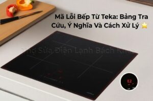 tổng hợp mã lỗi bếp từ hafele