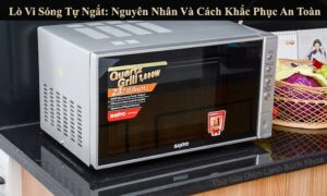 lò vi sóng tự ngắt giữa chừng