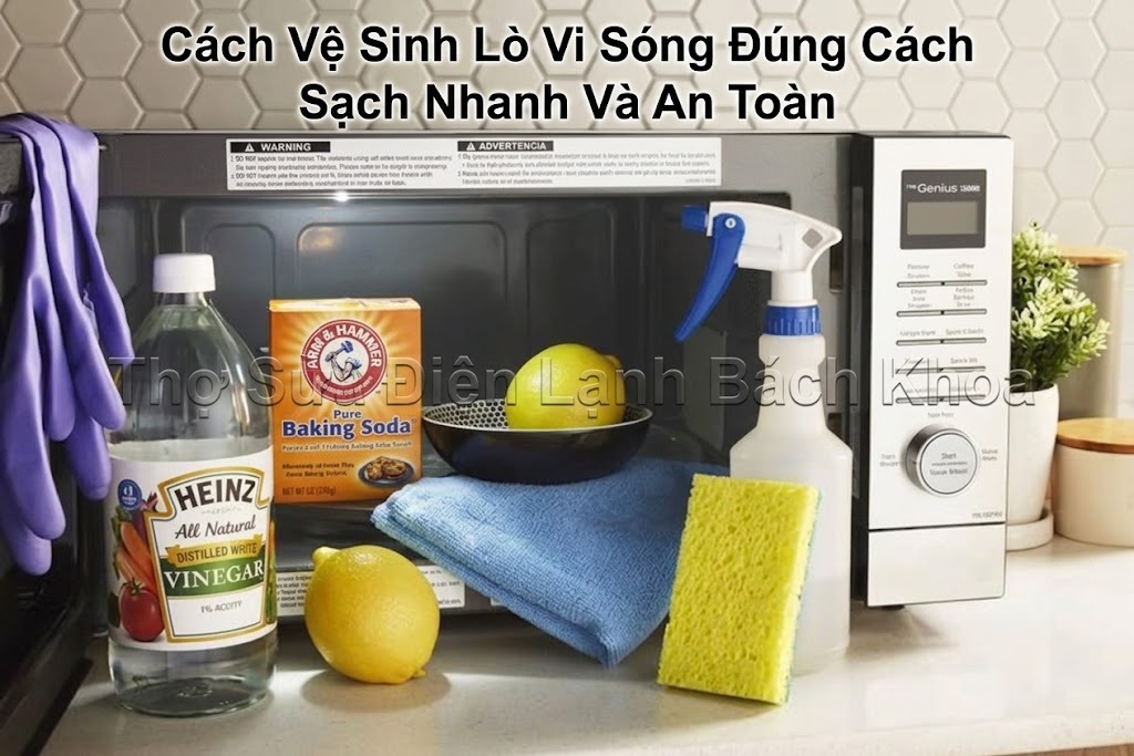 cách vệ sinh lò vi sóng đơn giản hiệu quả