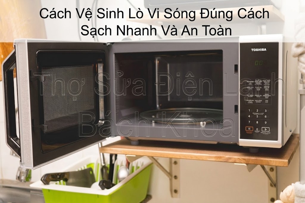 cách vệ sinh lò vi sóng